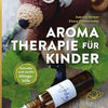 Buch Aroma Therapie für Kinder